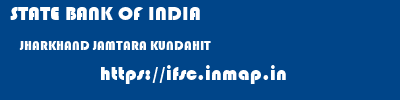 STATE BANK OF INDIA  JHARKHAND JAMTARA KUNDAHIT   ifsc code